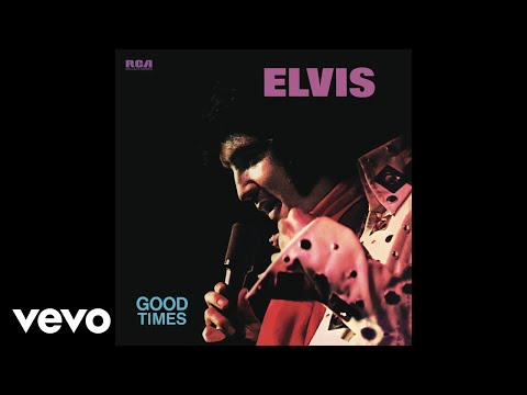 Elvis Presley - I Got A Feelin&#039; In My Body (Official Audio)