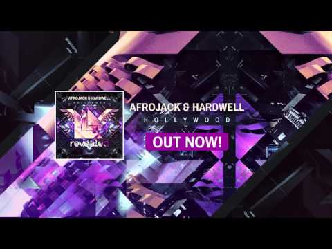 Afrojack &amp; Hardwell - Hollywood