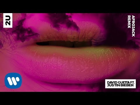 David Guetta ft Justin Bieber - 2U (Afrojack Remix) [official audio]
