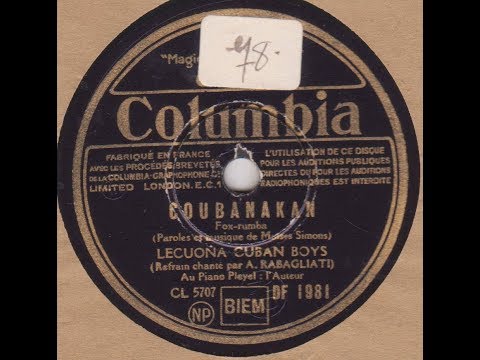 Lecuona Cuban boys &quot; Cubanakan &quot; 1936