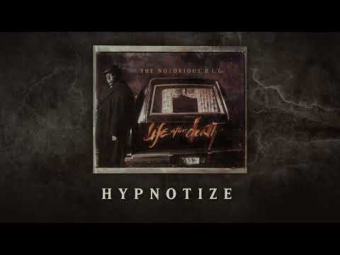 The Notorious B.I.G. - Hypnotize (Official Audio)