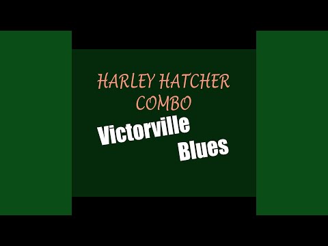 Victorville Blues