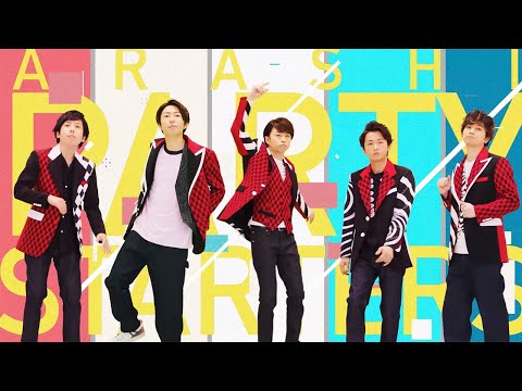 ARASHI - Party Starters [Official Music Video]