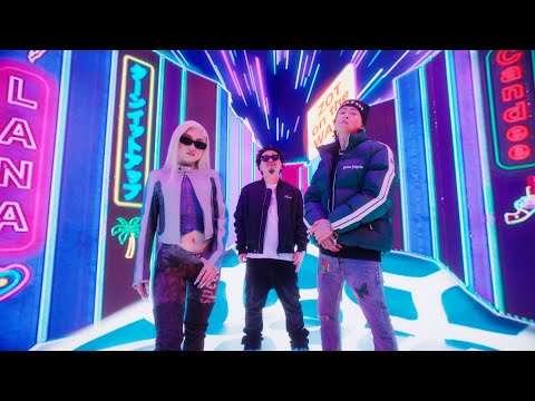 LANA - TURN IT UP feat. Candee &amp; ZOT on the WAVE (Official Music Video)