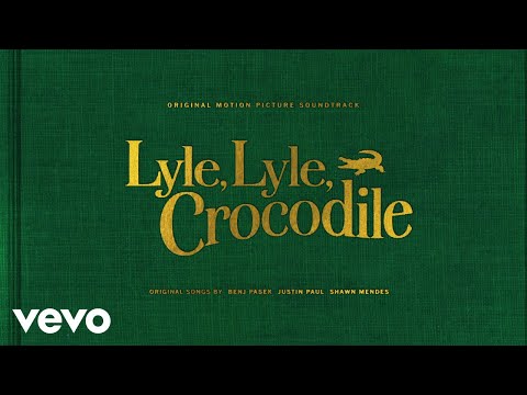 We Made It (From the Lyle, Lyle, Crocodile Original Motion Picture Soundtrack / Visuali...