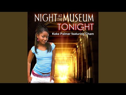 Tonight (From &quot;Night at the Museum&quot;)