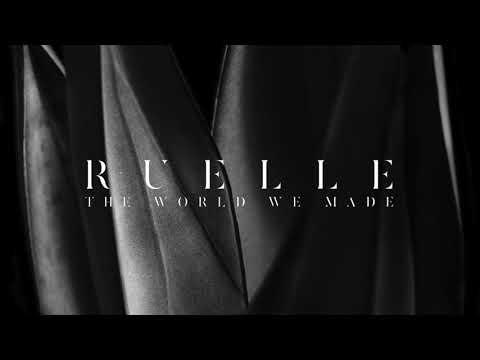 Ruelle - The World We Made [Official Audio]