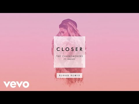 The Chainsmokers - Closer (R3hab Remix Audio) ft. Halsey