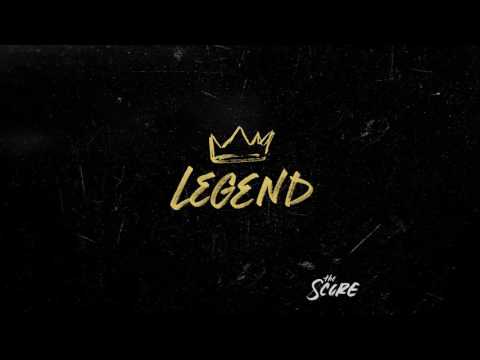 The Score - Legend (Audio)