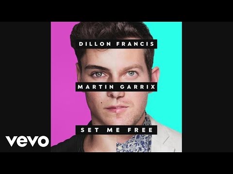 Dillon Francis, Martin Garrix - Set Me Free (Audio)