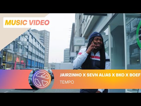 Jairzinho - Tempo ft. Sevn Alias, BKO &amp; Boef (Prod. Project Money)