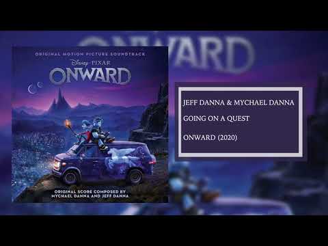 Going On A Quest | Onward Soundtrack | Jeff Danna &amp; Mychael Danna