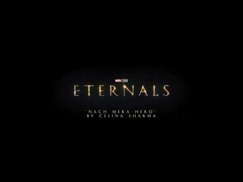 Celina Sharma - Nach Mera Hero (Eternals Soundtrack)