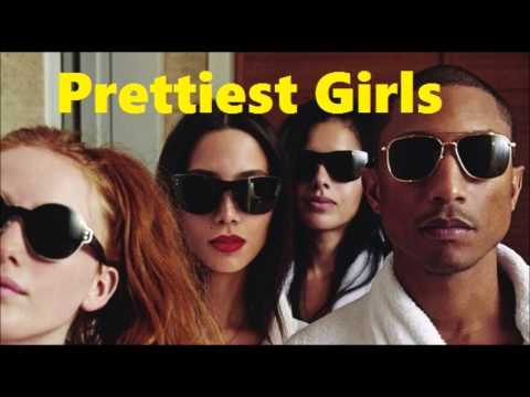 Pharrell Williams - Prettiest Girls