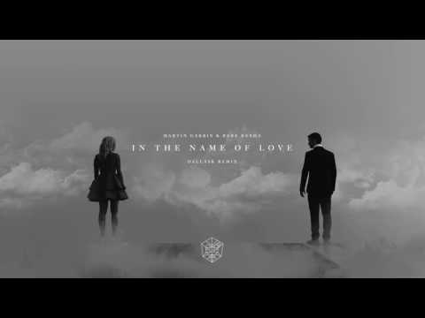 Martin Garrix &amp; Bebe Rexha - In The Name Of Love (DallasK Remix)