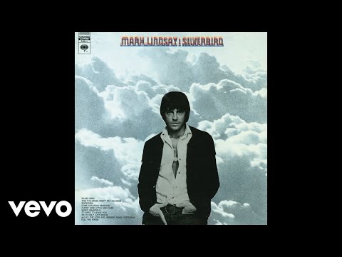 Mark Lindsay - Silver Bird (Official Audio)