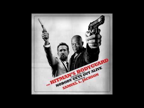 Samuel L. Jackson - &quot;Nobody Gets Out Alive&quot; (The Hitman&#039;s Bodyguard OST)