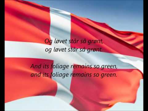 Danish National Anthem - &quot;Der Er Et Yndigt Land&quot; (DA/EN)
