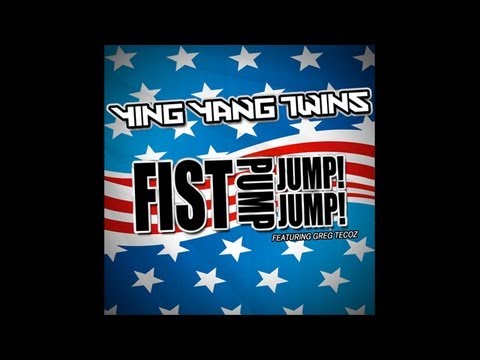 Ying Yang Twins - Fist Pump, Jump Jump. ft. Greg Tecoz (Audio) 2012