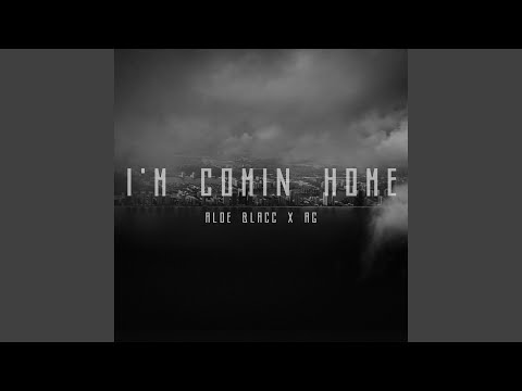 I&#039;m Comin&#039; Home