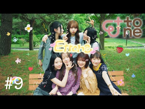 【ドキュメンタリー】Beginning of “Ettone” / #9 ~あの日のわたし達へ~