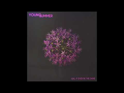 Young Summer &quot;Will It Ever Be The Same&quot; (Official Audio)