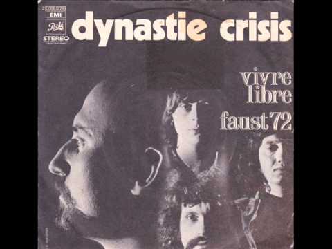 DYNASTIE CRISIS - Faust 72