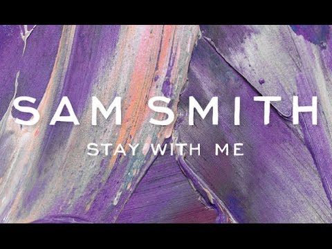 Sam Smith - Stay With Me (Darkchild Version)