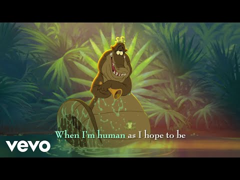 When We&#039;re Human (From &quot;The Princess and the Frog&quot;/Sing-Along)