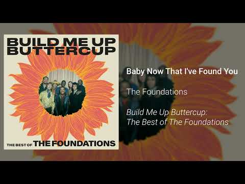 The Foundations - Baby Now That I&#039;ve Found You (Mono) (Official Audio)