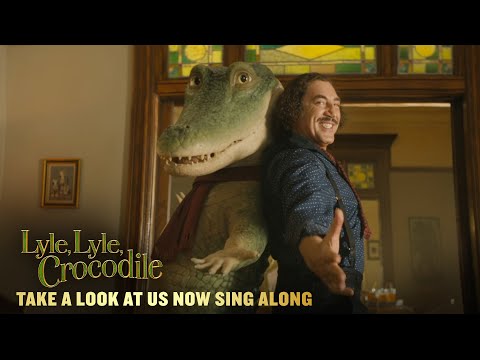 LYLE, LYLE, CROCODILE – &quot;Take A Look At Us Now&quot; Sing-Along