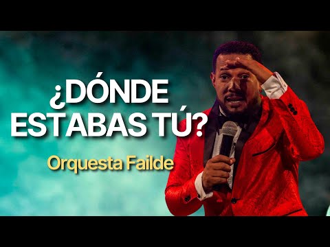 ¿Dónde estabas tú? - Orquesta Failde [Ernesto Duarte] en vivo