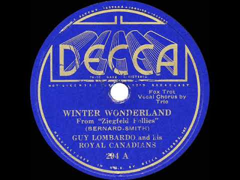 1934 HITS ARCHIVE: Winter Wonderland - Guy Lombardo (vocal trio)