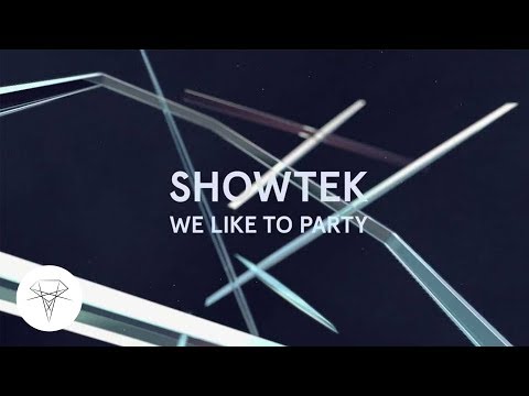 Showtek - We Like To Party (Official Audio)