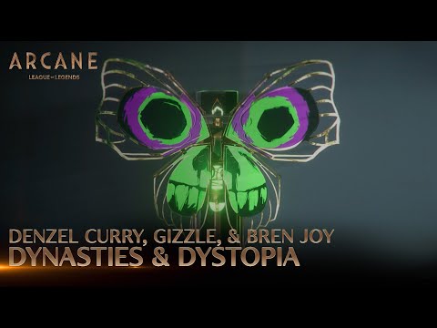 Denzel Curry, Gizzle, Bren Joy - Dynasties &amp; Dystopia | Arcane League of Legends | Riot Games Music