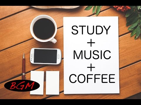 勉強用 ＋ 作業用BGM！ カフェミュージックで集中力UP！！