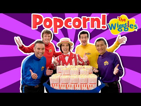 The Wiggles: Hot Poppin&#039; Popcorn with Sam Wiggle! Popcorn &amp; Party Songs and Nursery Rhymes for Kids